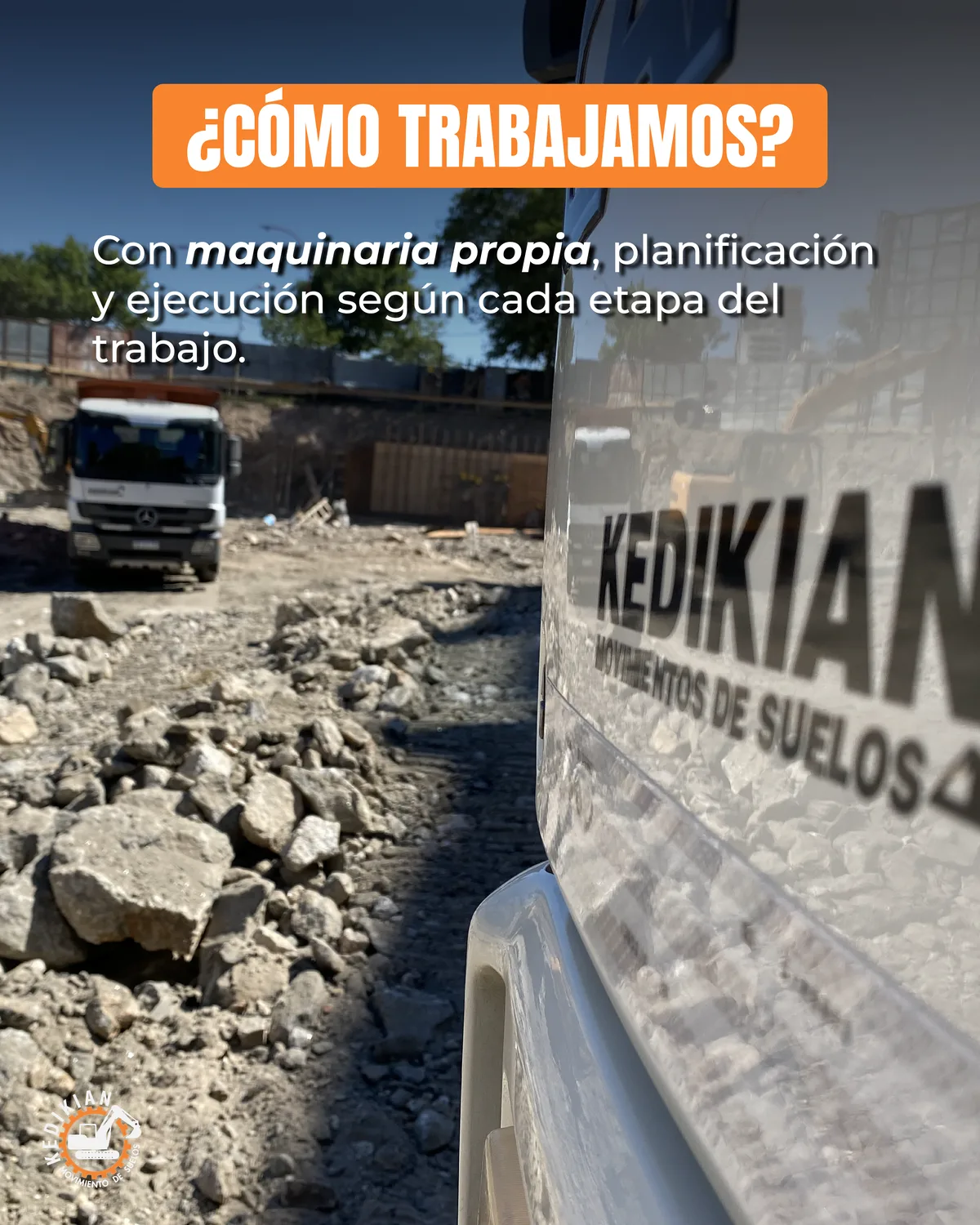 Maquinaria propia y ejecución por etapa